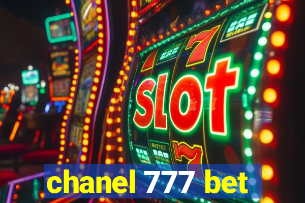 chanel 777 bet